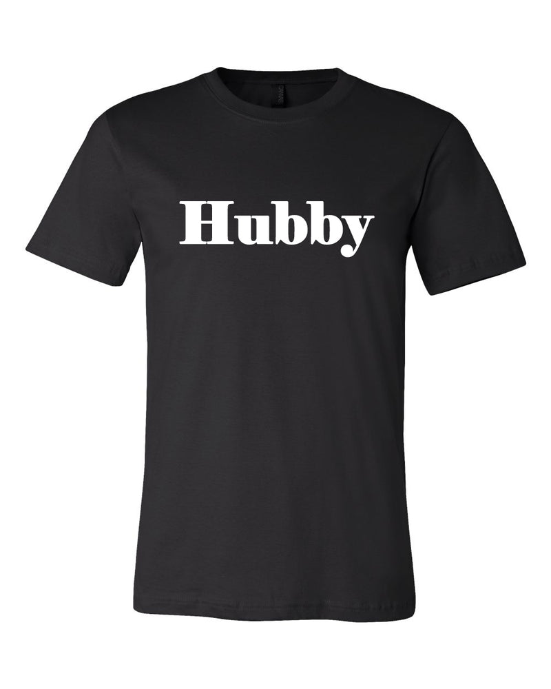 
            
                Load image into Gallery viewer, Hubby T-Shirt
            
        