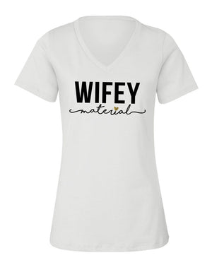 
            
                Load image into Gallery viewer, Wifey Material V-Neck T-Shirt
            
        